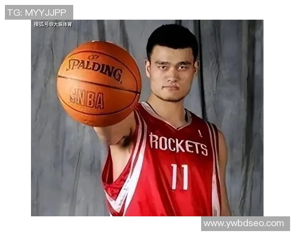 姚明寻求奥拉朱旺指导重返巅峰之路的篮球传奇对话 姚明寻求奥拉朱旺指导重返巅峰之路的篮球传奇对话